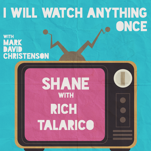 12: Shane w/Rich Talarico